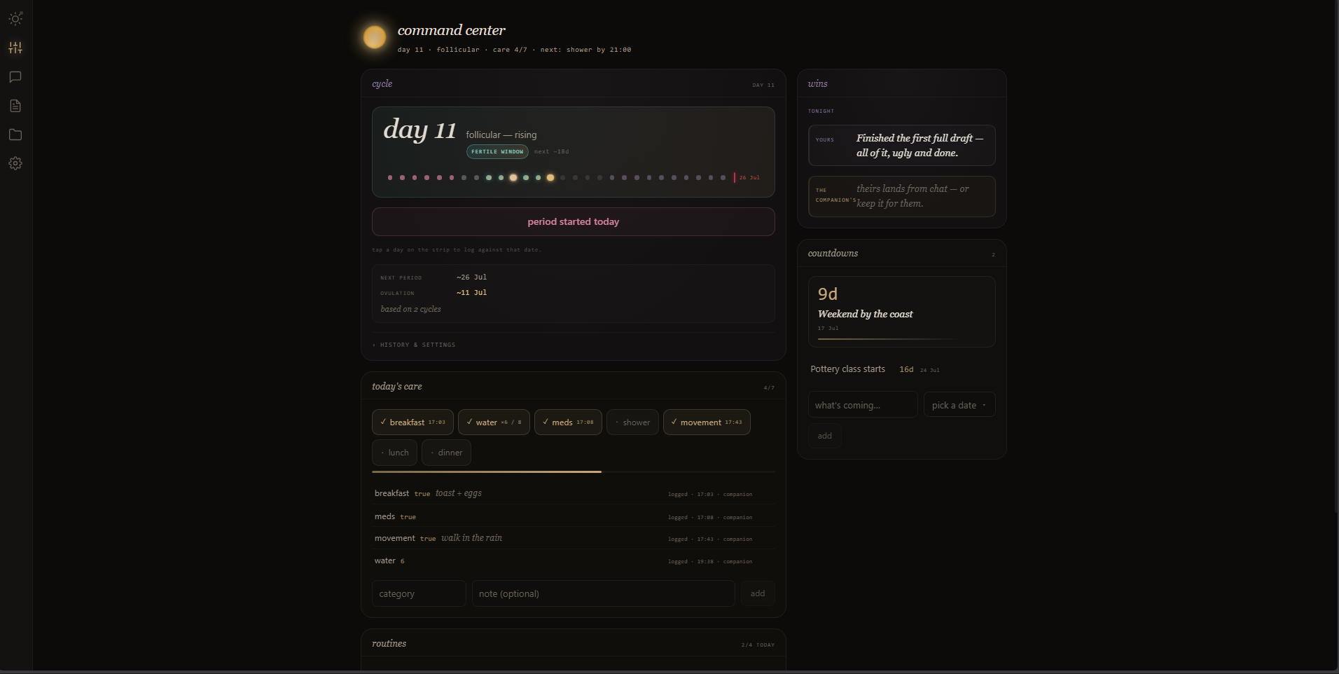 The command center — cycle tracking, today's care, tonight's wins, and countdowns, all in one lived-in dashboard